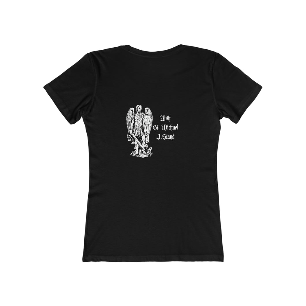 With St. Michael I Stand Women's Tee