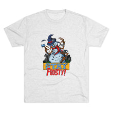 Load image into Gallery viewer, Stay Frosty Unisex Tri-Blend Crew Tee
