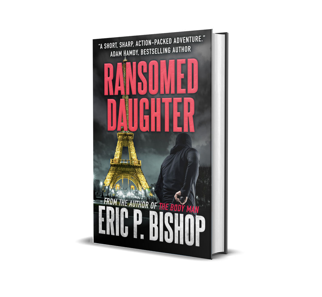 Ransomed Daughter (Autographed / personalized) by Eric P. Bishop